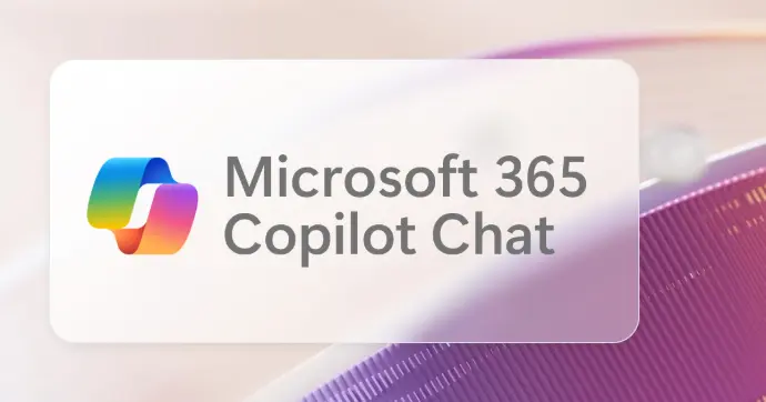 Microsoft 365 Copilot Chat